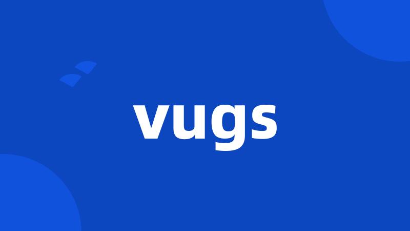 vugs