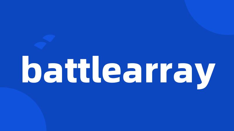 battlearray