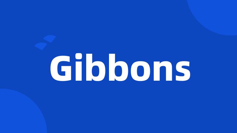 Gibbons