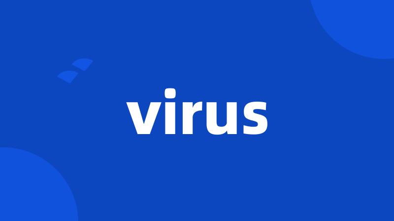 virus