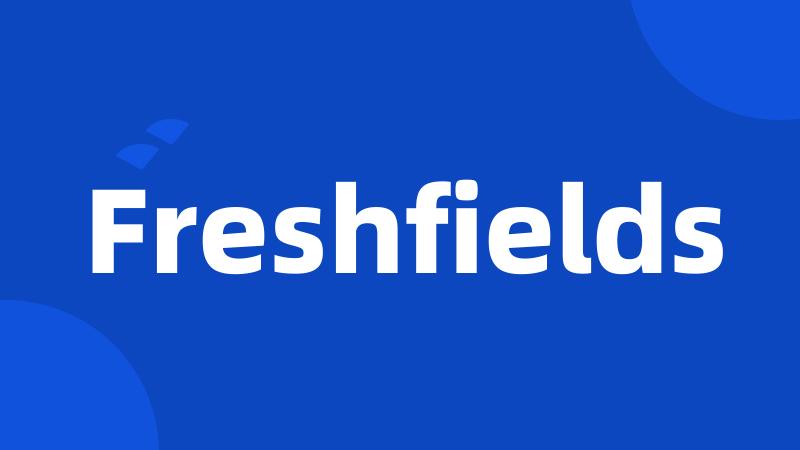 Freshfields