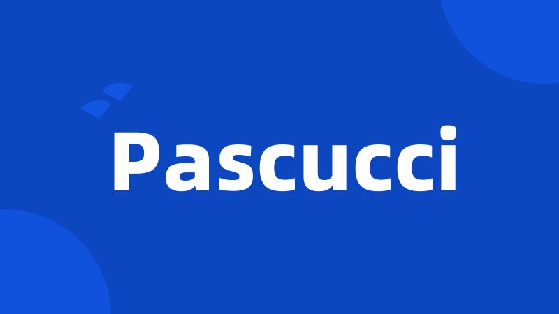 Pascucci