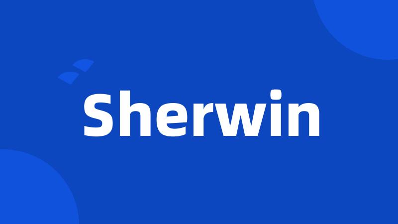 Sherwin