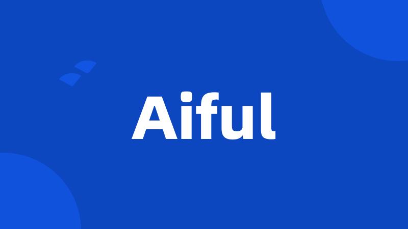 Aiful