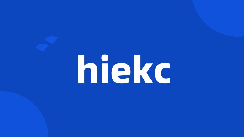 hiekc