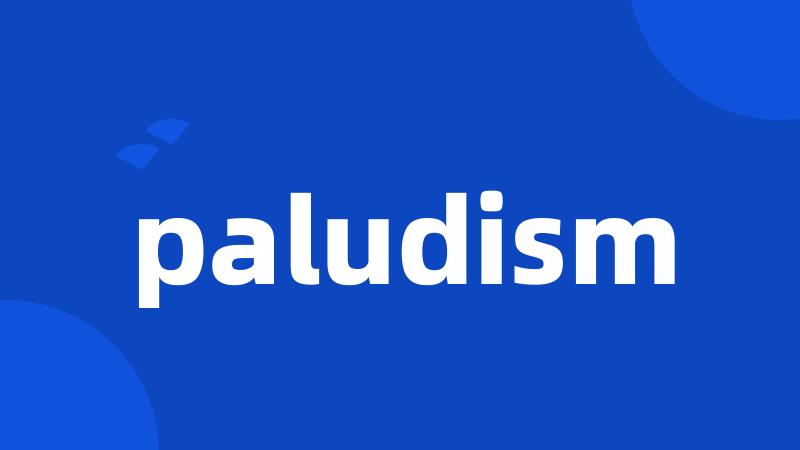 paludism