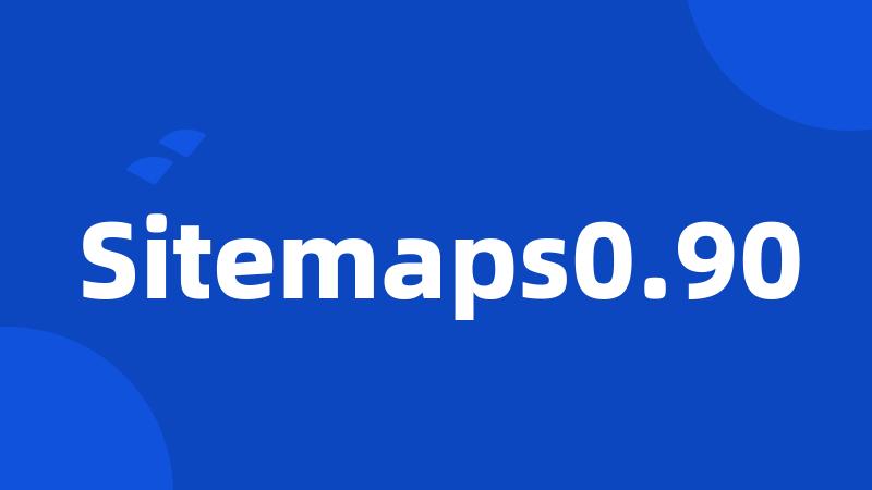 Sitemaps0.90