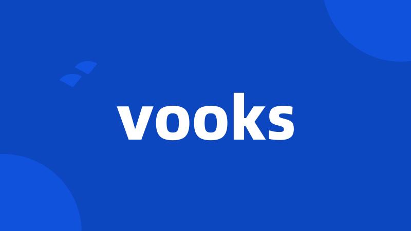 vooks