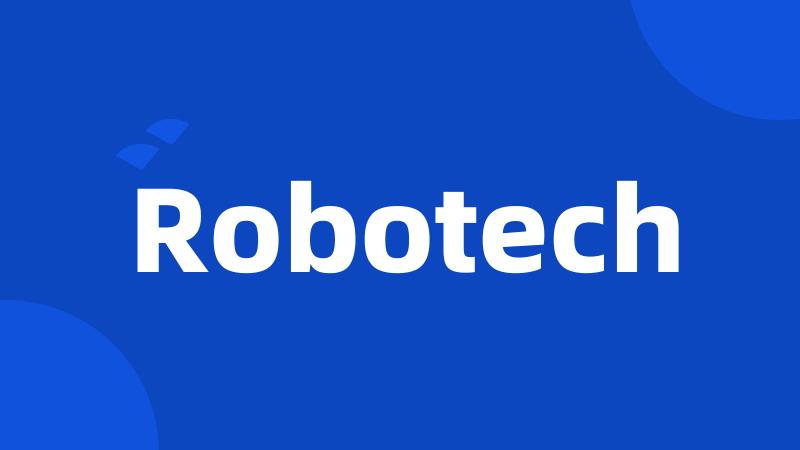 Robotech