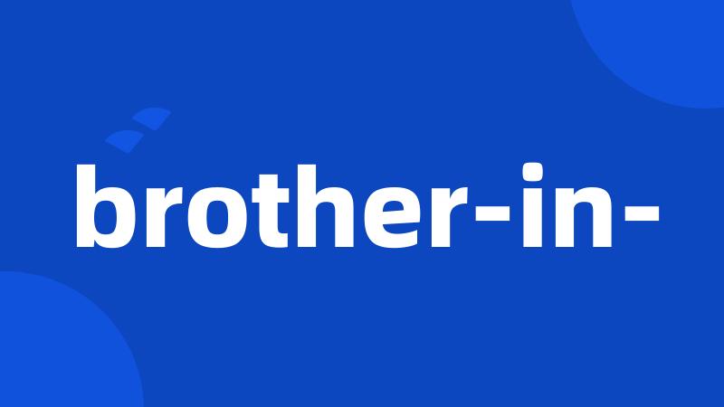 brother-in-