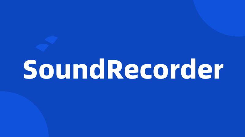 SoundRecorder