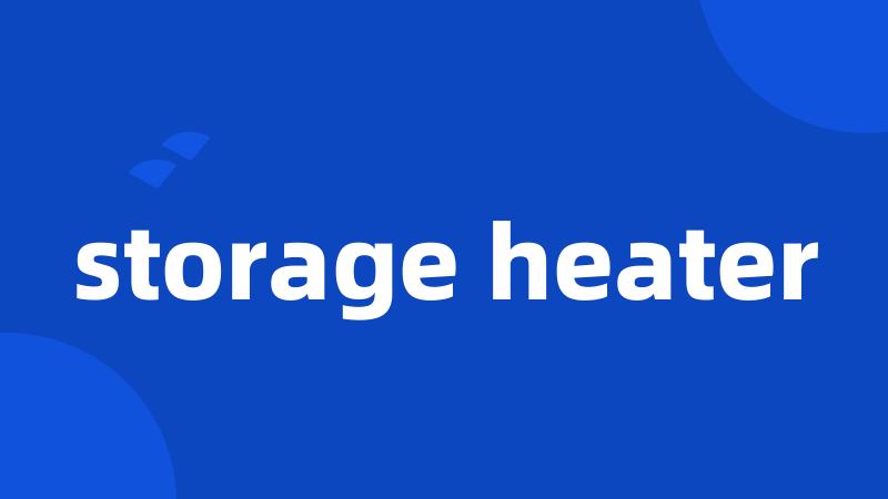 storage heater