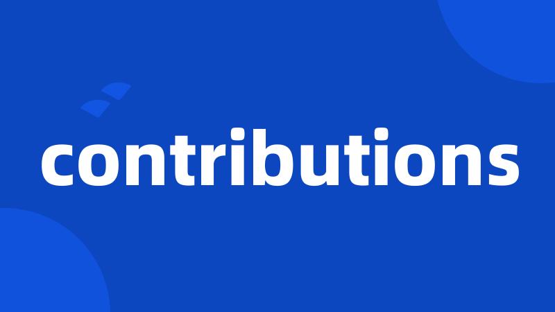 contributions