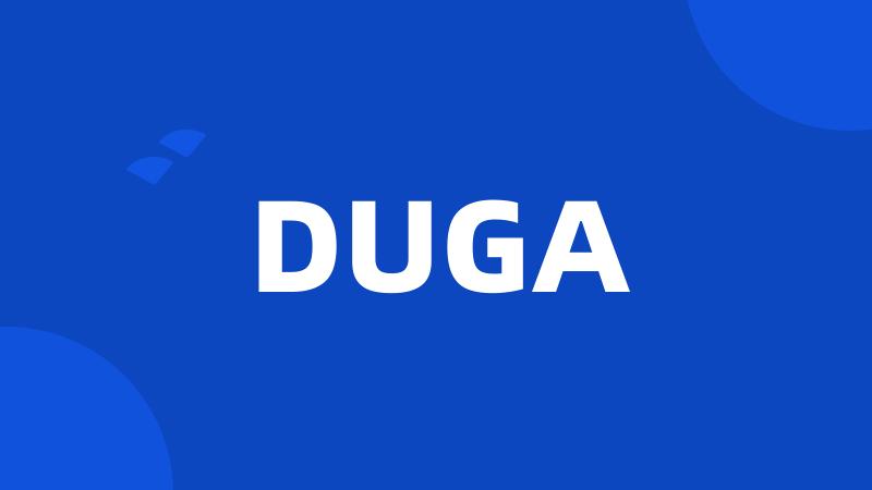 DUGA