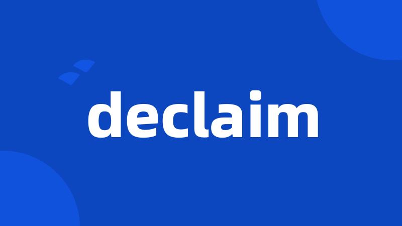 declaim