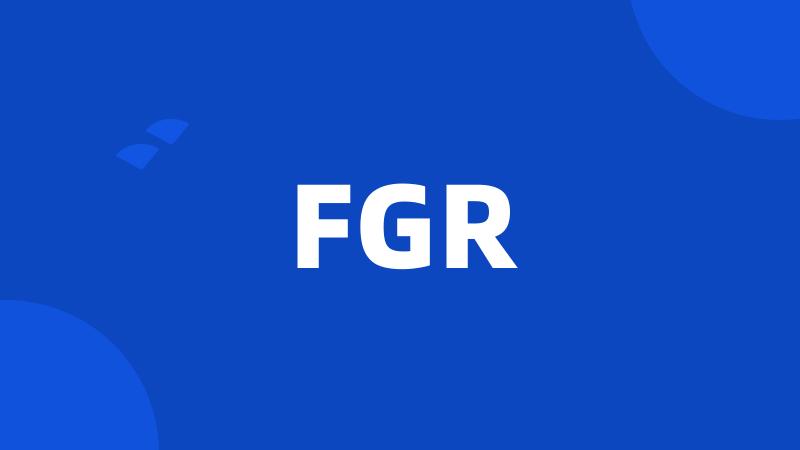 FGR