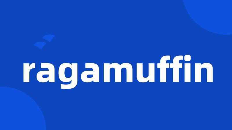 ragamuffin