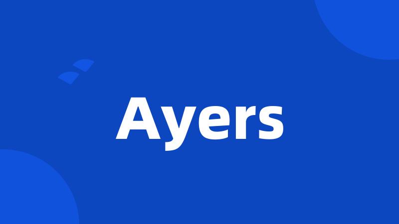 Ayers