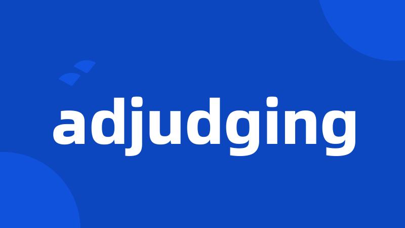 adjudging