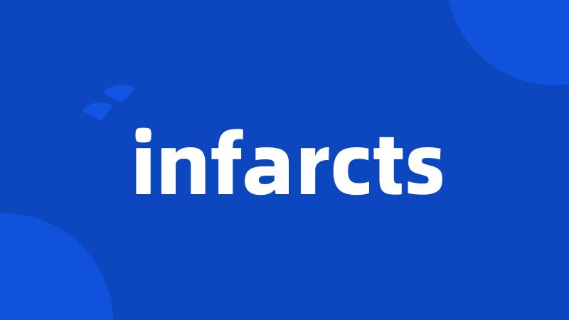 infarcts