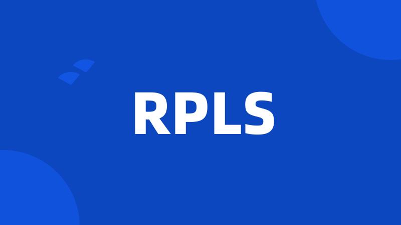 RPLS