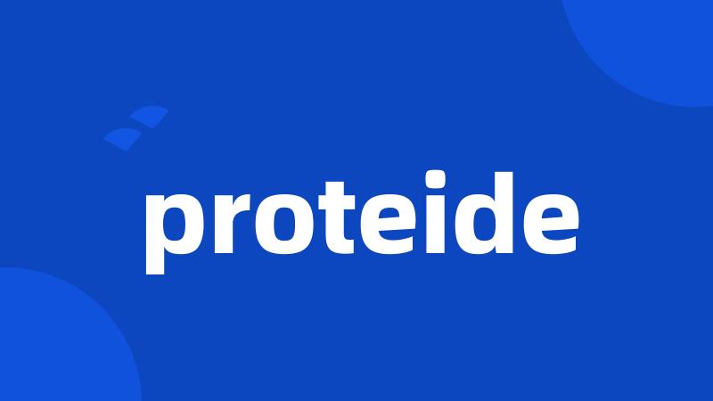 proteide