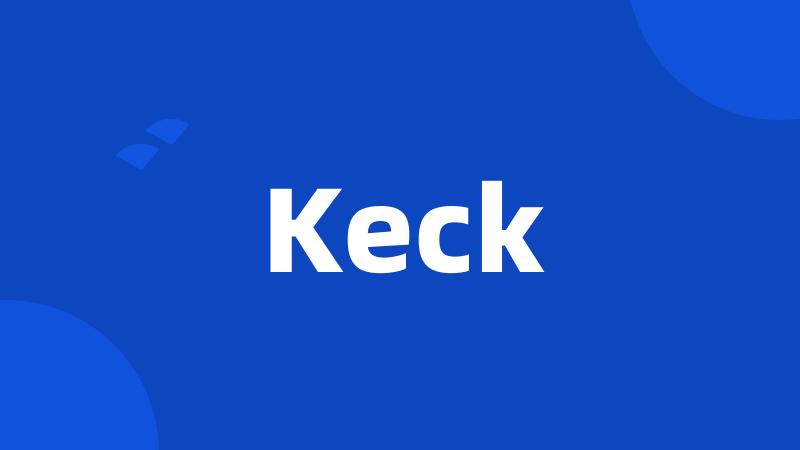 Keck