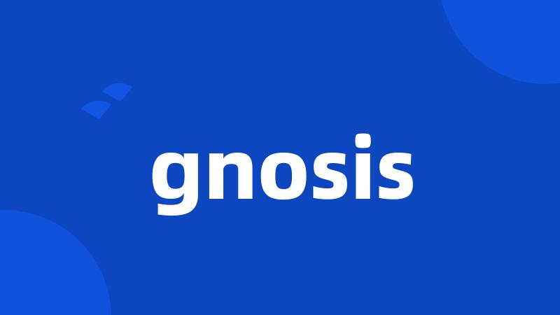 gnosis