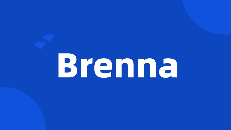 Brenna