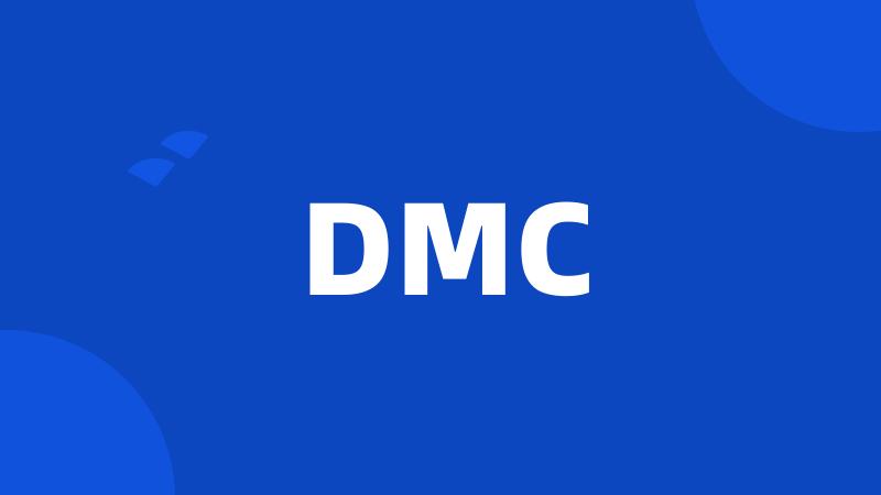 DMC