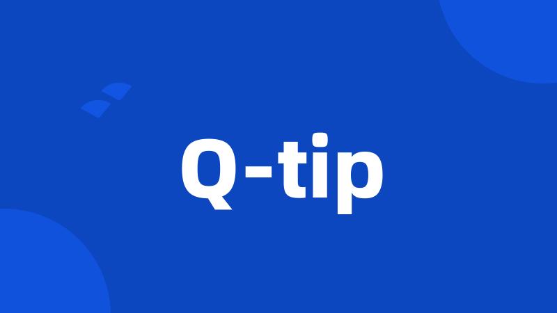 Q-tip