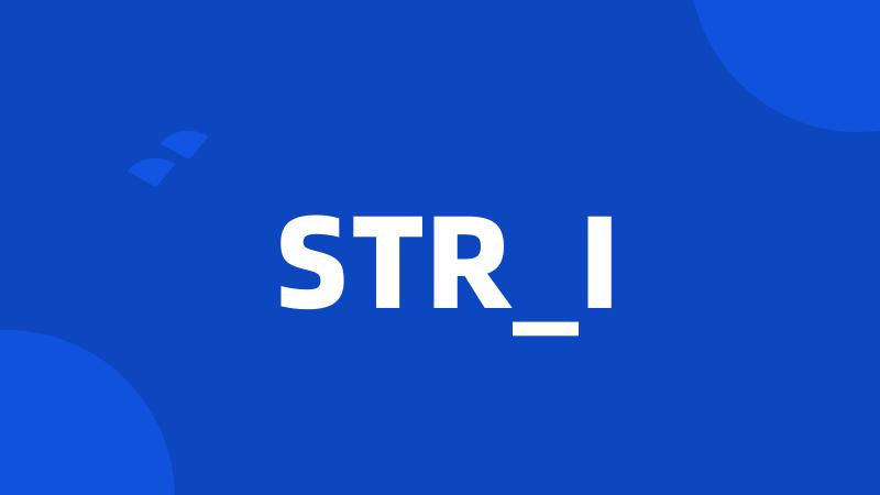 STR_I