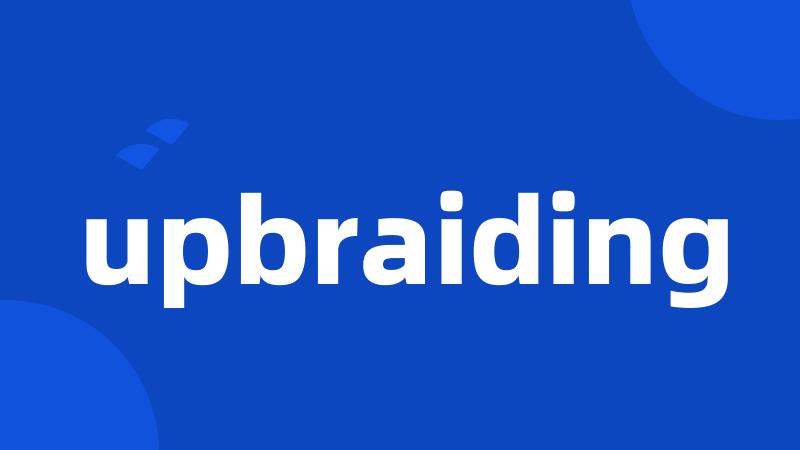 upbraiding