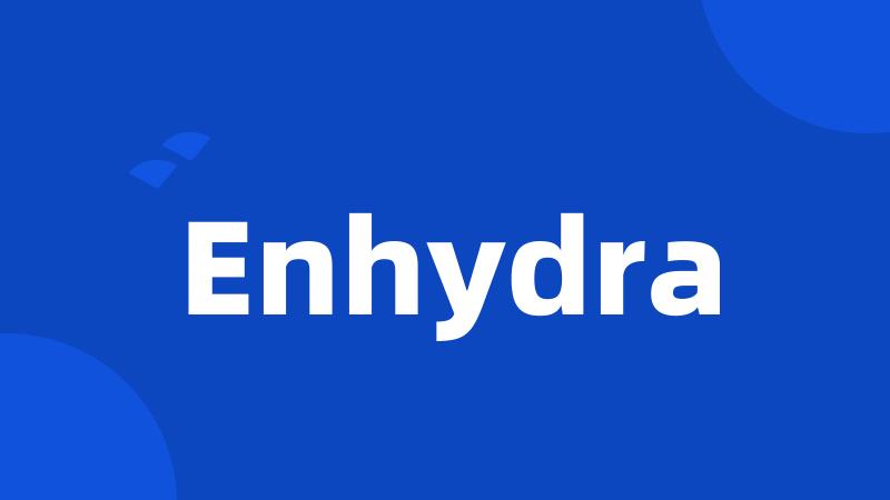 Enhydra