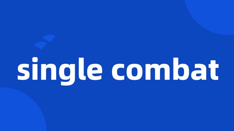 single combat