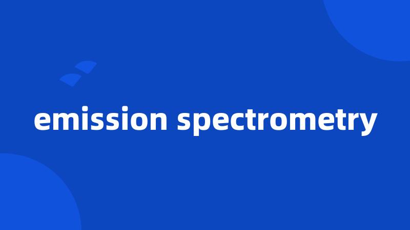 emission spectrometry