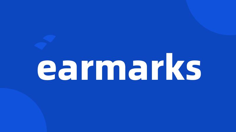 earmarks