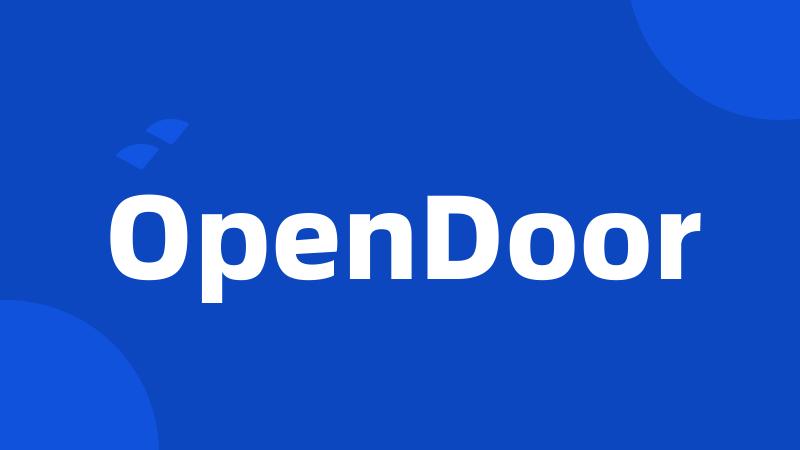 OpenDoor