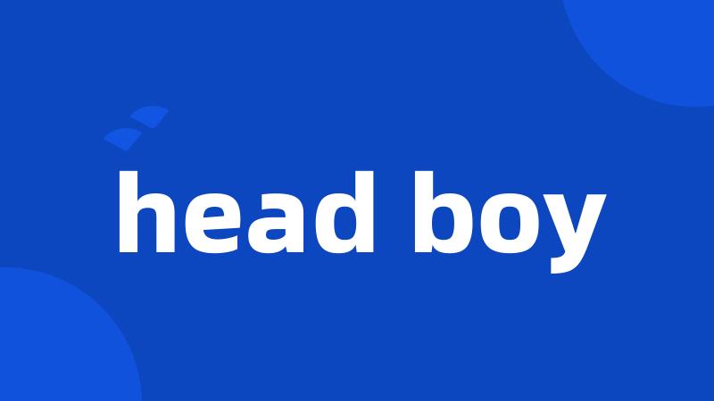 head boy