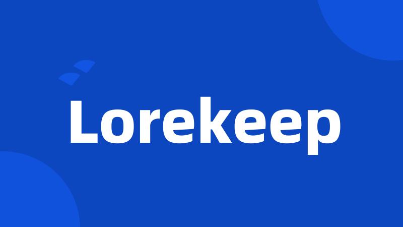 Lorekeep