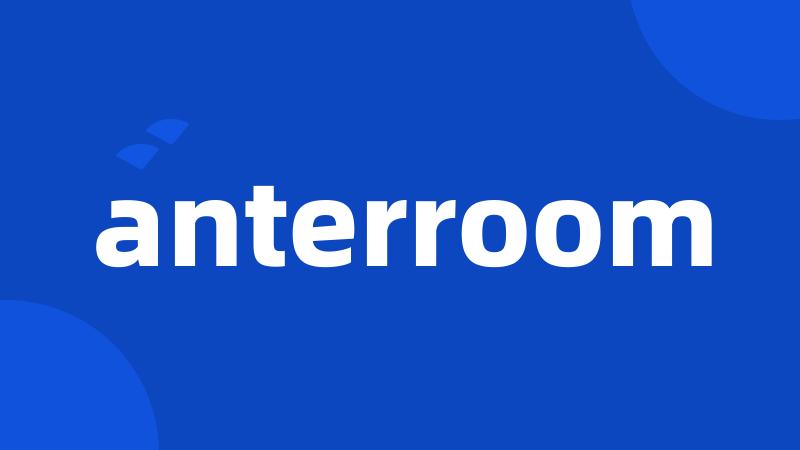 anterroom