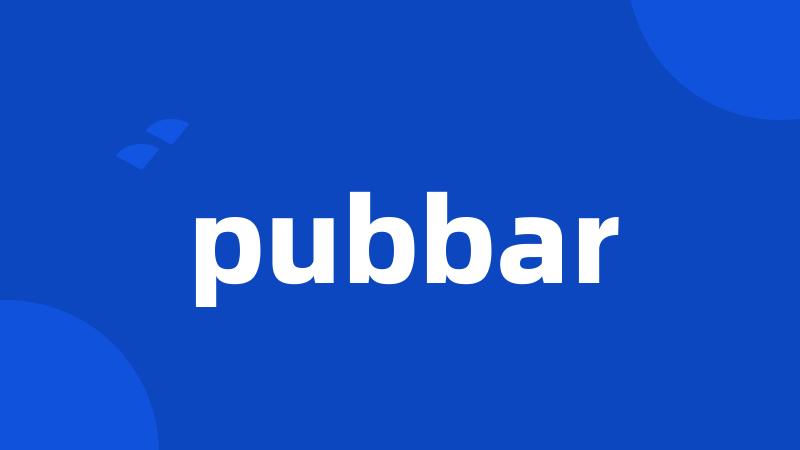 pubbar