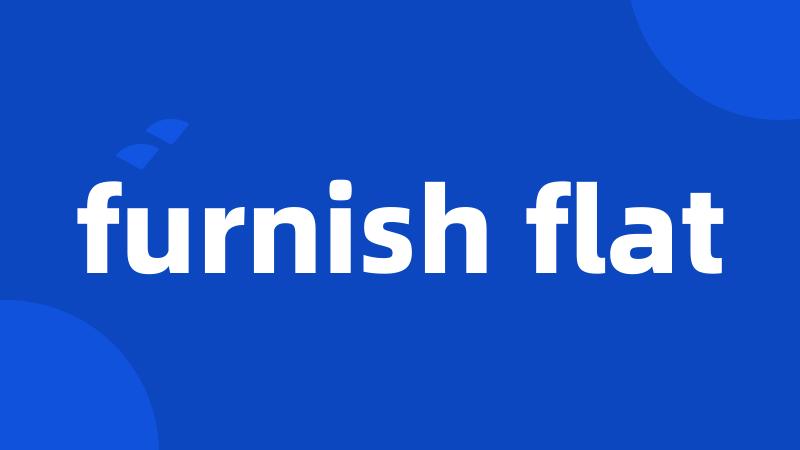 furnish flat