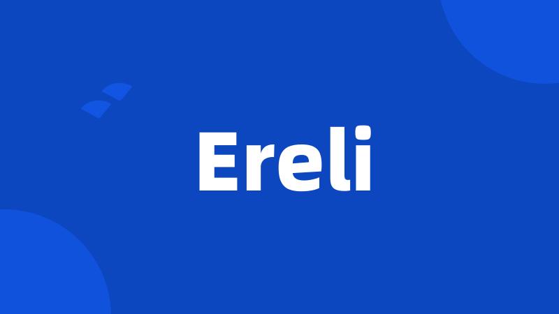 Ereli