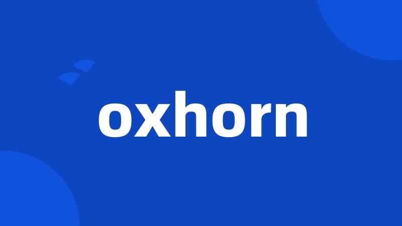 oxhorn