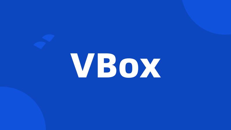 VBox