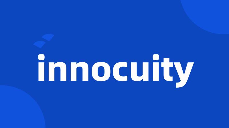 innocuity