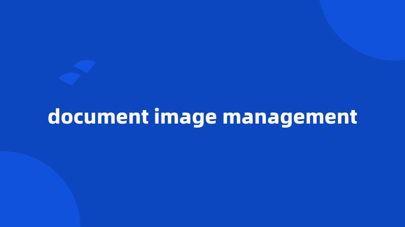 document image management