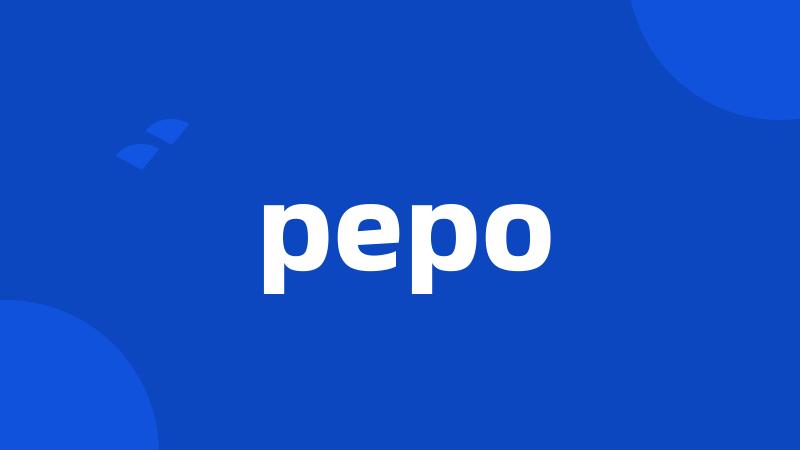 pepo