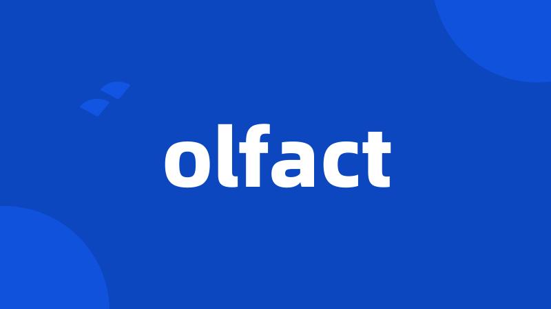 olfact